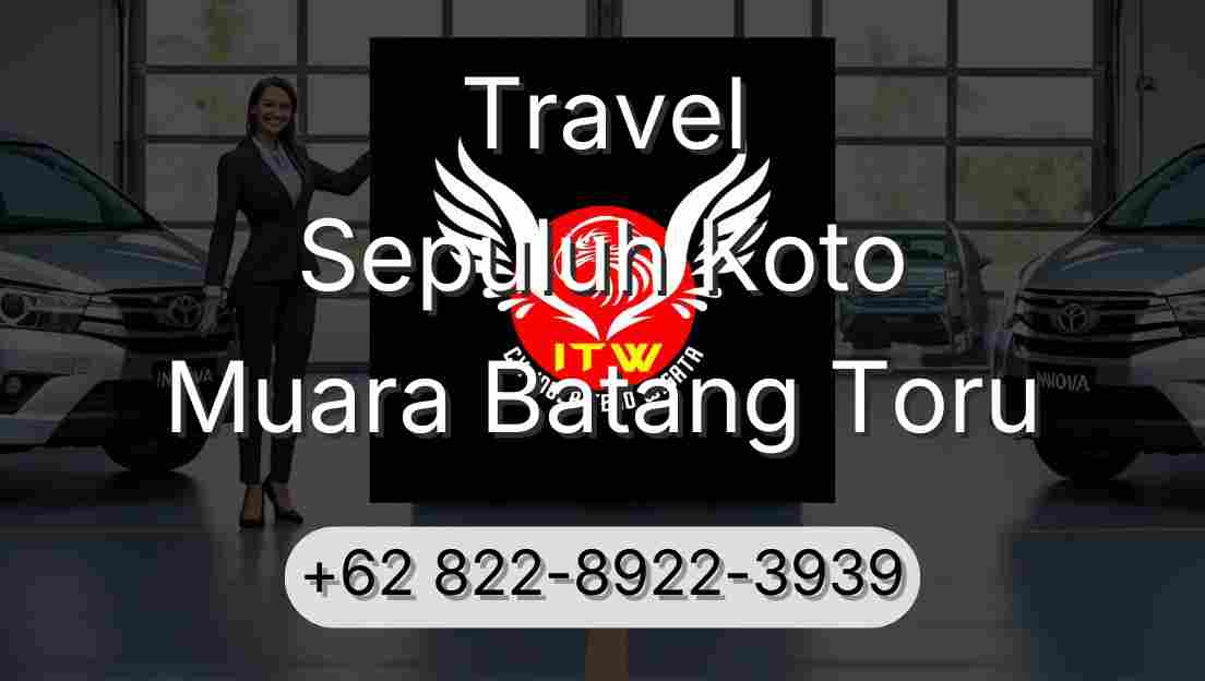 Travel Sepuluh Koto Muara Batang Toru