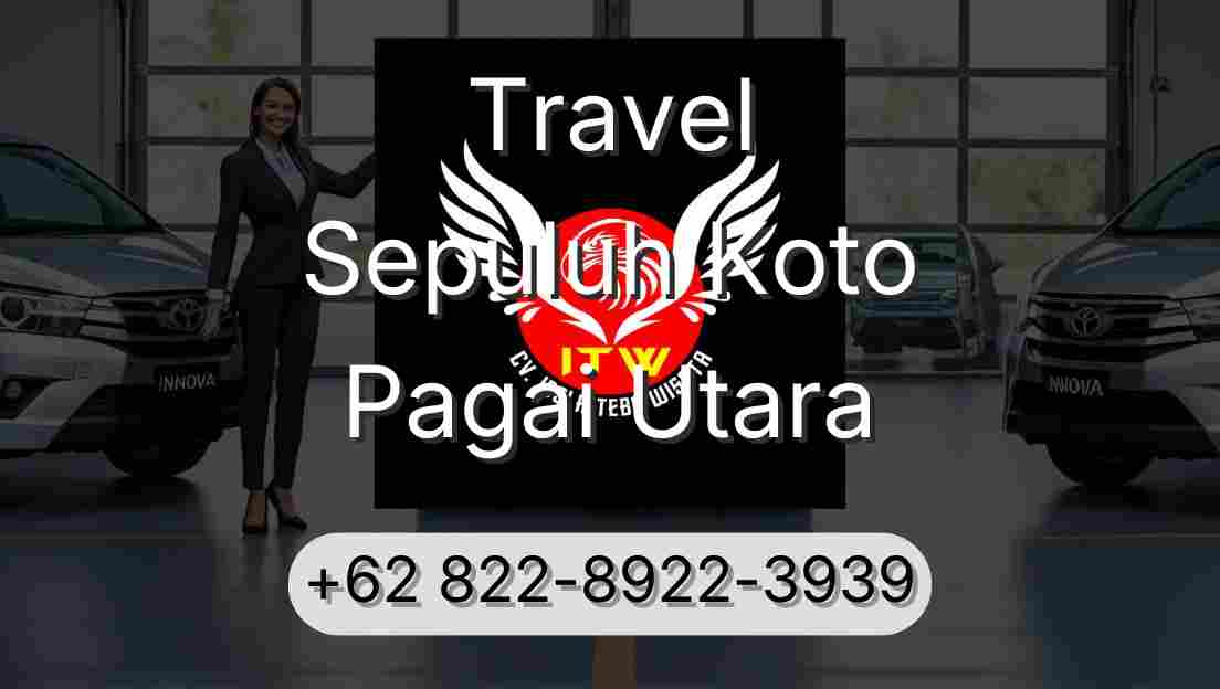 Travel Sepuluh Koto Pagai Utara