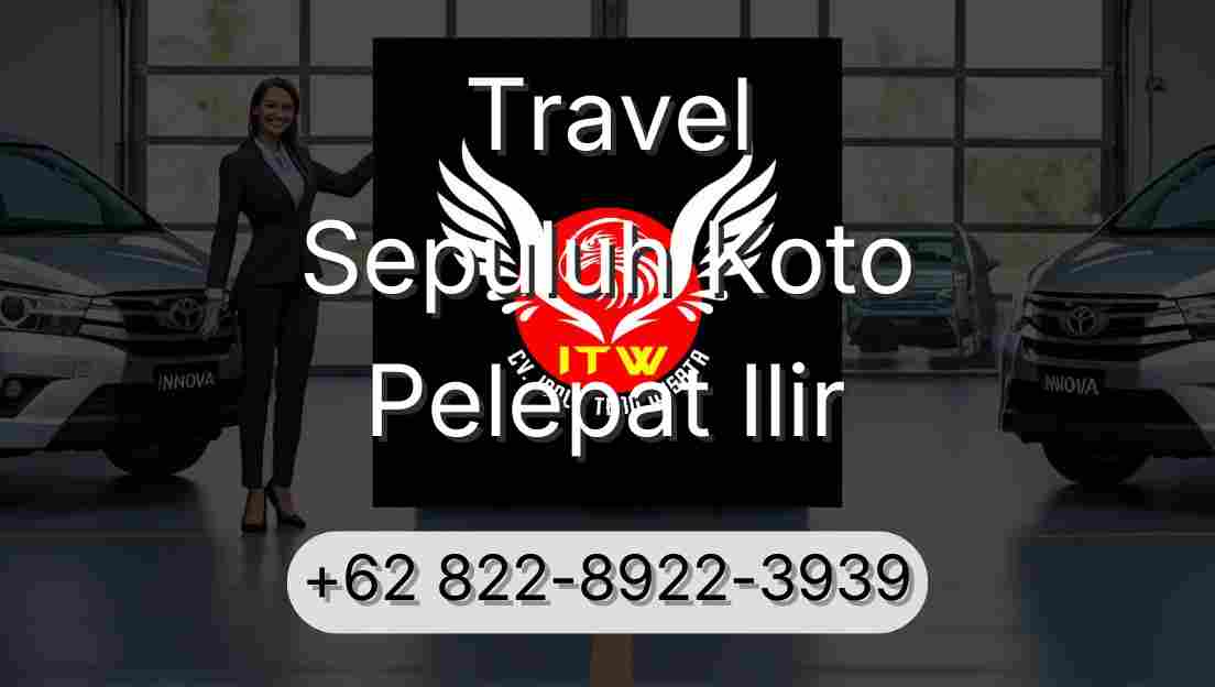 Travel Sepuluh Koto Pelepat Ilir
