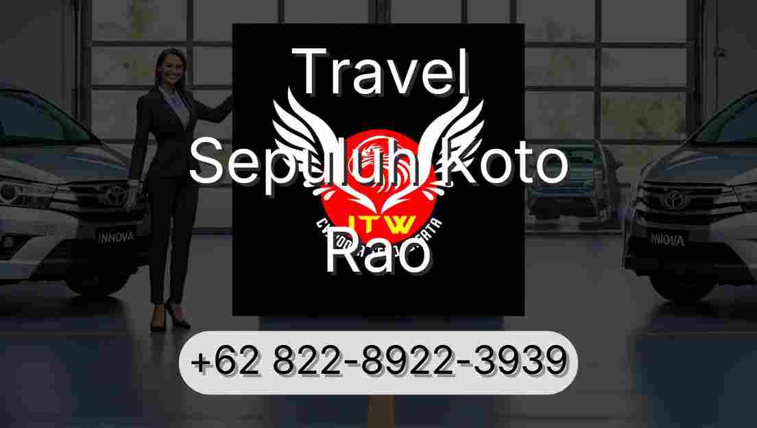 Travel Sepuluh Koto Rao