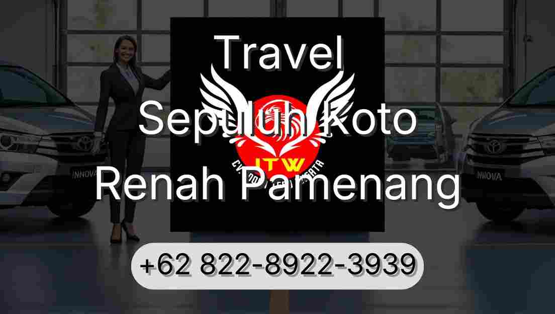 Travel Sepuluh Koto Renah Pamenang