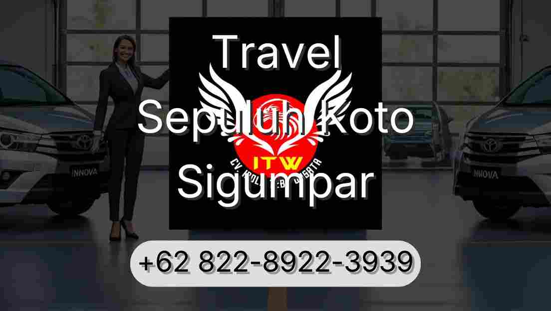 Travel Sepuluh Koto Sigumpar