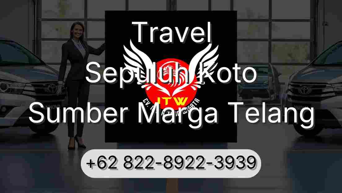 Travel Sepuluh Koto Sumber Marga Telang