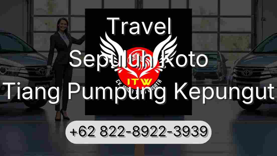 Travel Sepuluh Koto Tiang Pumpung Kepungut