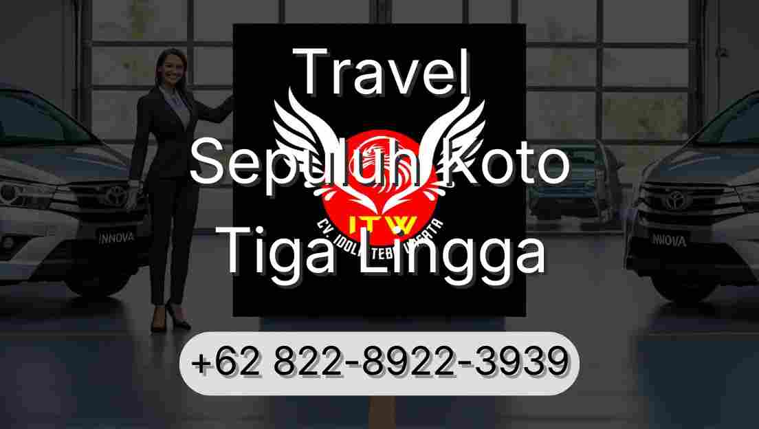 Travel Sepuluh Koto Tiga Lingga