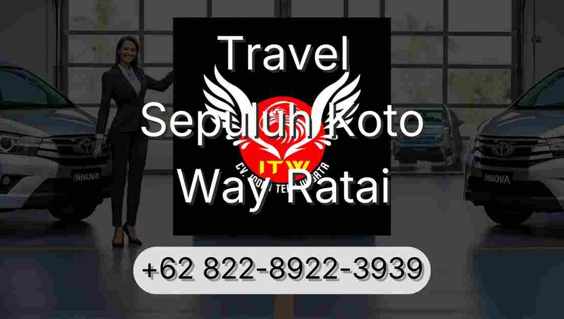 Travel Sepuluh Koto Way Ratai