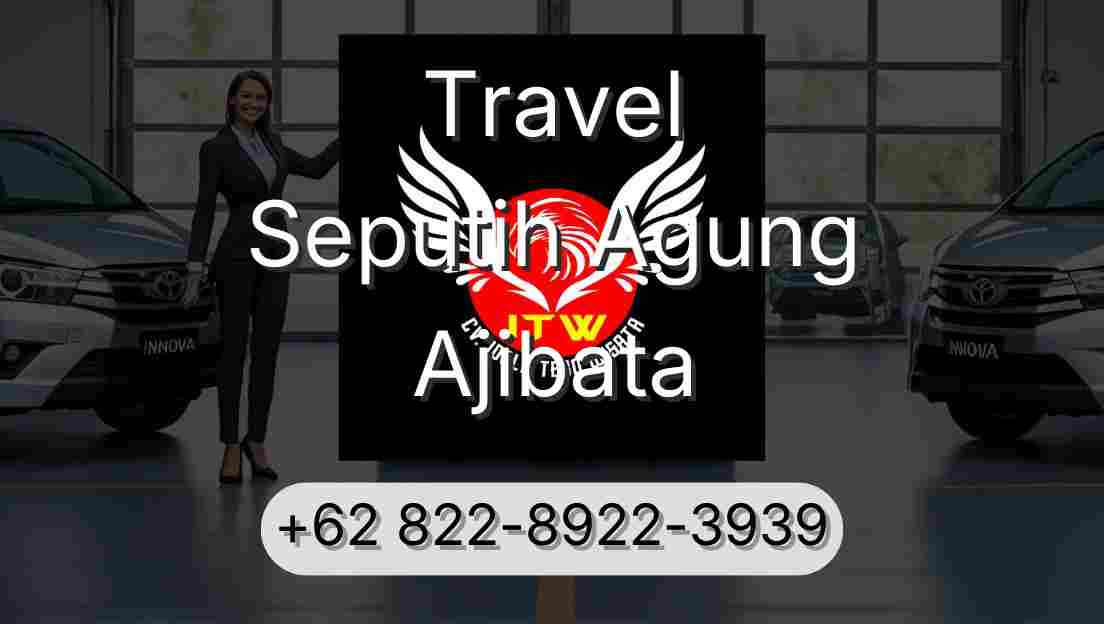 Travel Seputih Agung Ajibata
