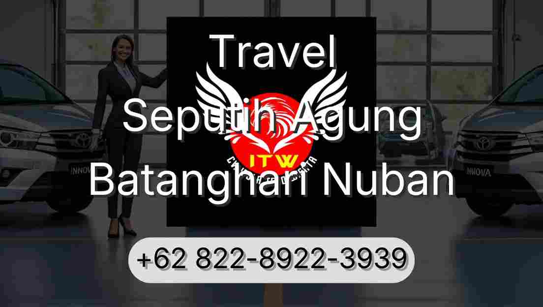 Travel Seputih Agung Batanghari Nuban