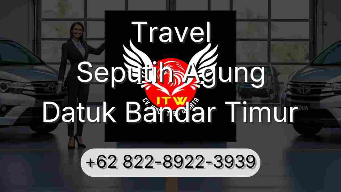 Travel Seputih Agung Datuk Bandar Timur