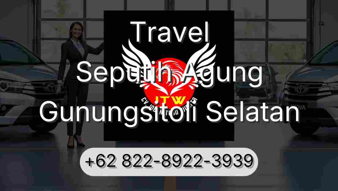 Travel Seputih Agung Gunungsitoli Selatan