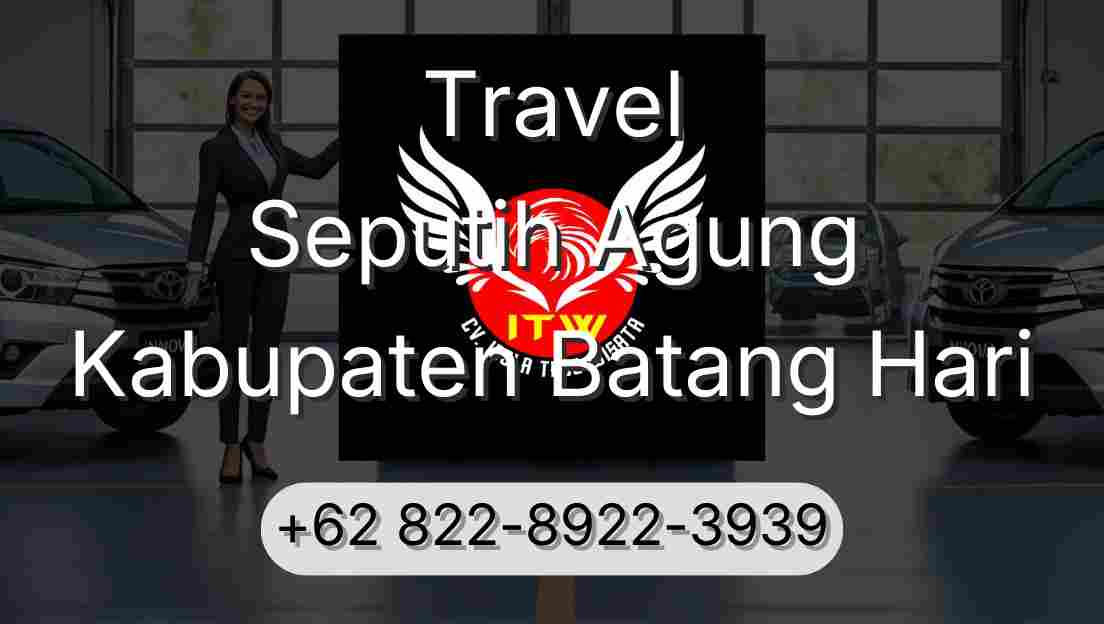 Travel Seputih Agung Kabupaten Batang Hari