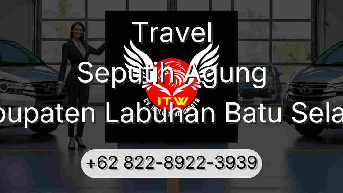 Travel Seputih Agung Kabupaten Labuhan Batu Selatan