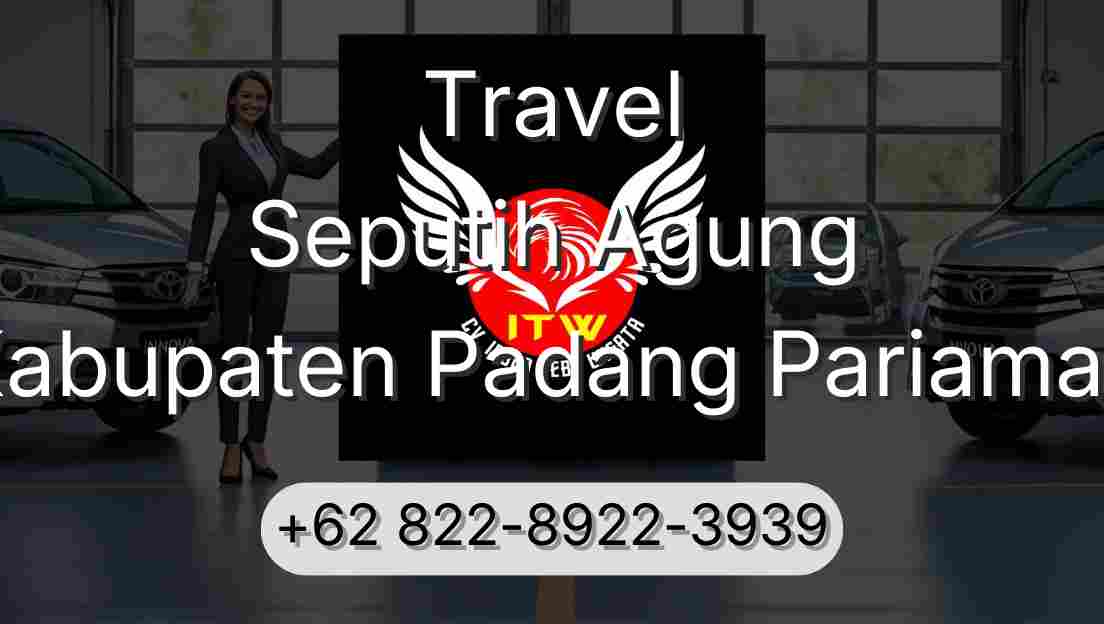 Travel Seputih Agung Kabupaten Padang Pariaman