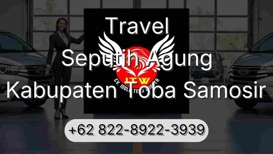 Travel Seputih Agung Kabupaten Toba Samosir