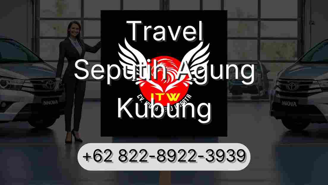 Travel Seputih Agung Kubung