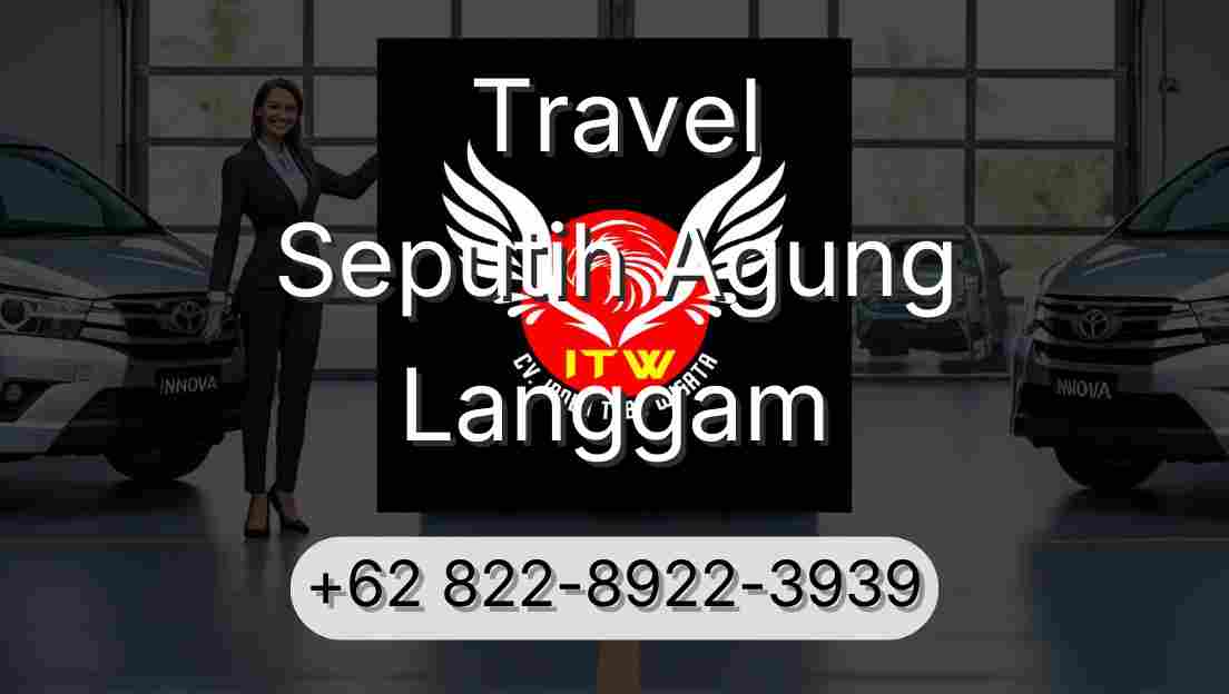 Travel Seputih Agung Langgam