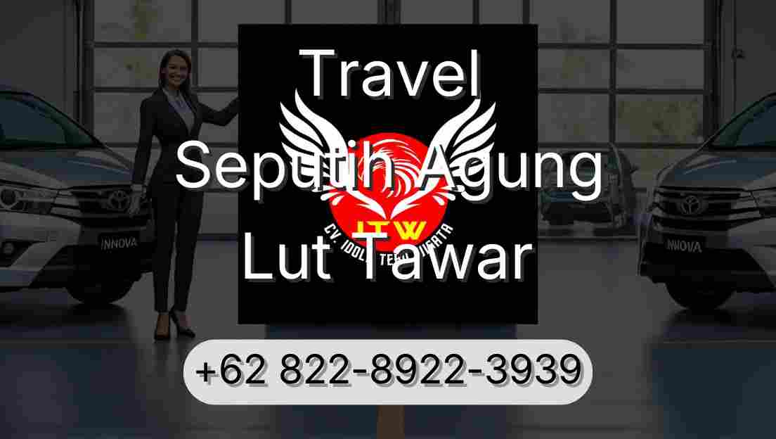 Travel Seputih Agung Lut Tawar