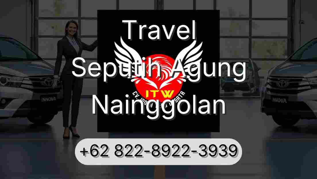 Travel Seputih Agung Nainggolan