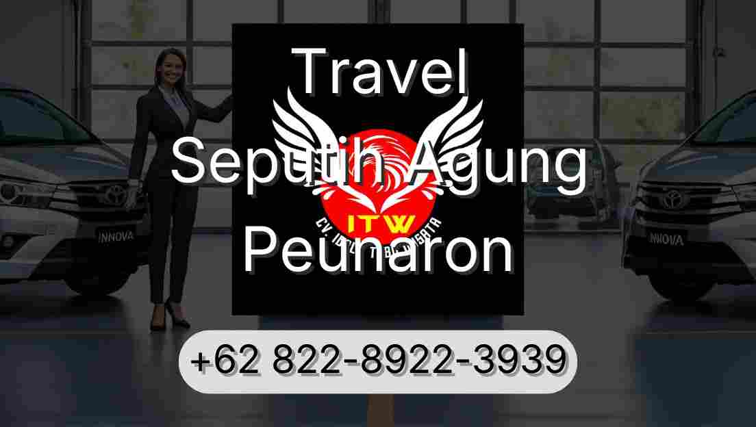 Travel Seputih Agung Peunaron