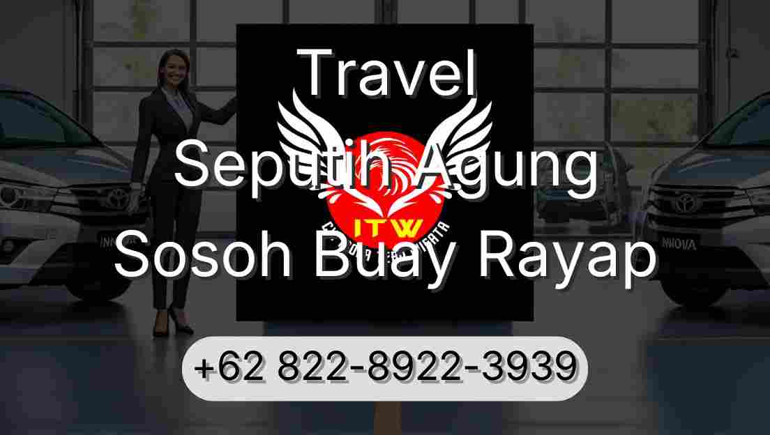 Travel Seputih Agung Sosoh Buay Rayap