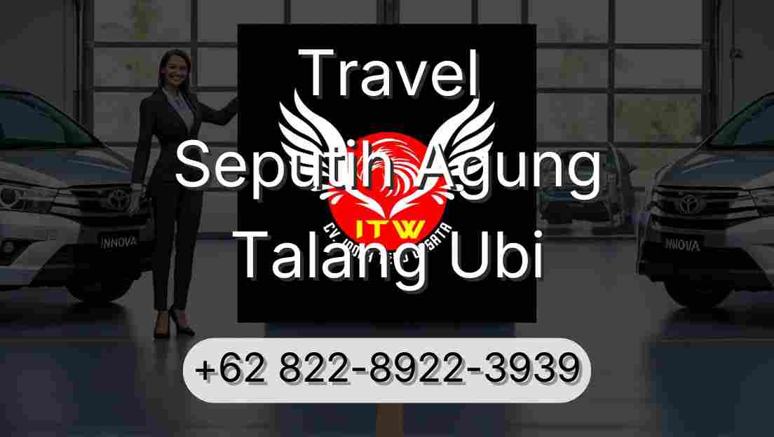 Travel Seputih Agung Talang Ubi