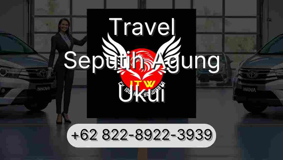 Travel Seputih Agung Ukui