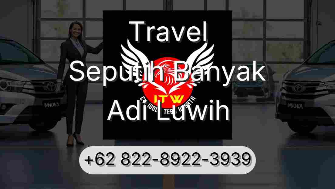 Travel Seputih Banyak Adi Luwih