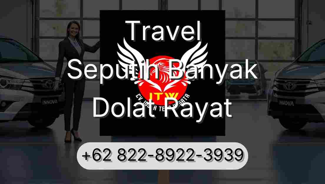 Travel Seputih Banyak Dolat Rayat