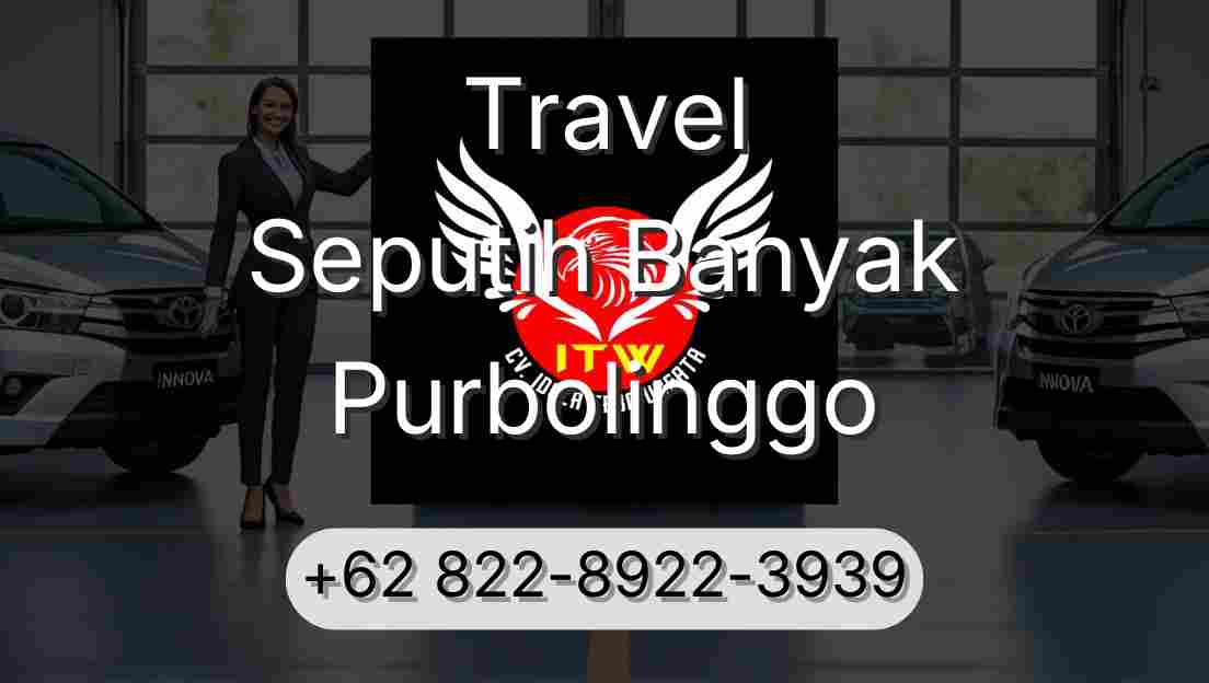 Travel Seputih Banyak Purbolinggo