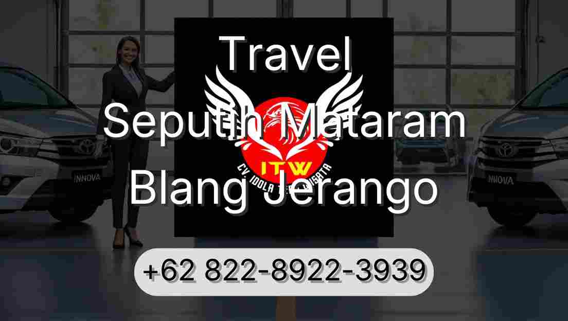 Travel Seputih Mataram Blang Jerango