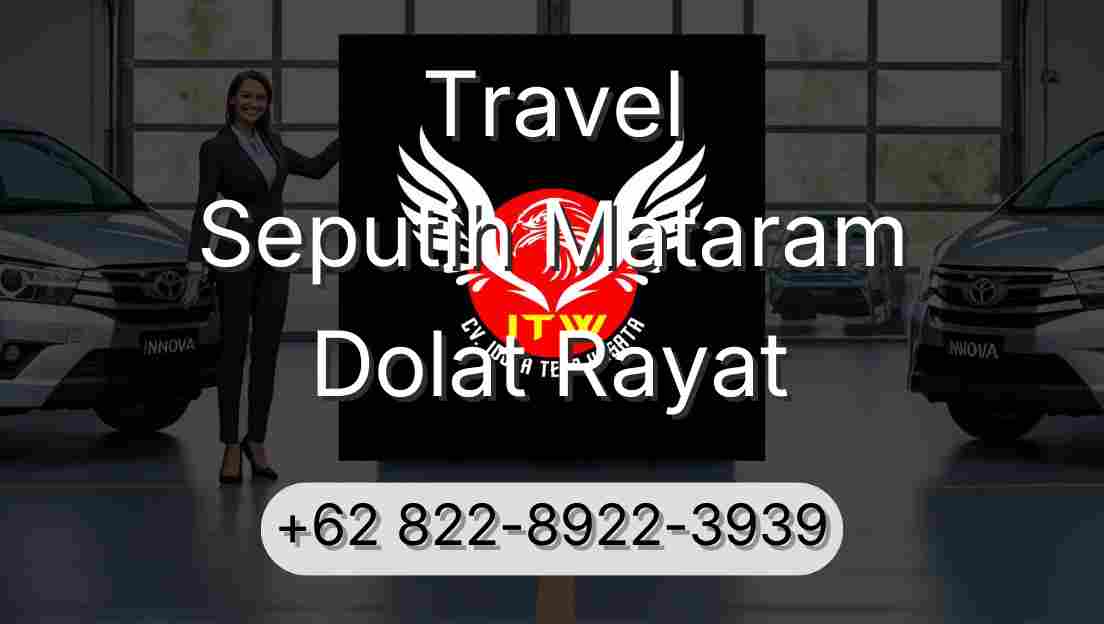 Travel Seputih Mataram Dolat Rayat