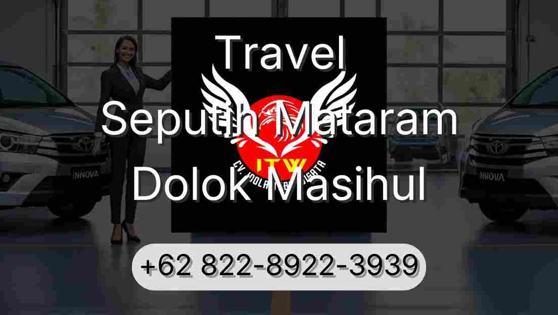 Travel Seputih Mataram Dolok Masihul