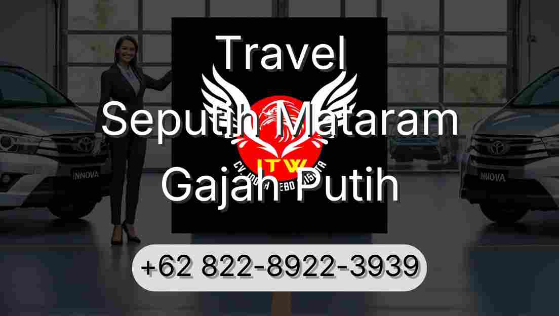 Travel Seputih Mataram Gajah Putih
