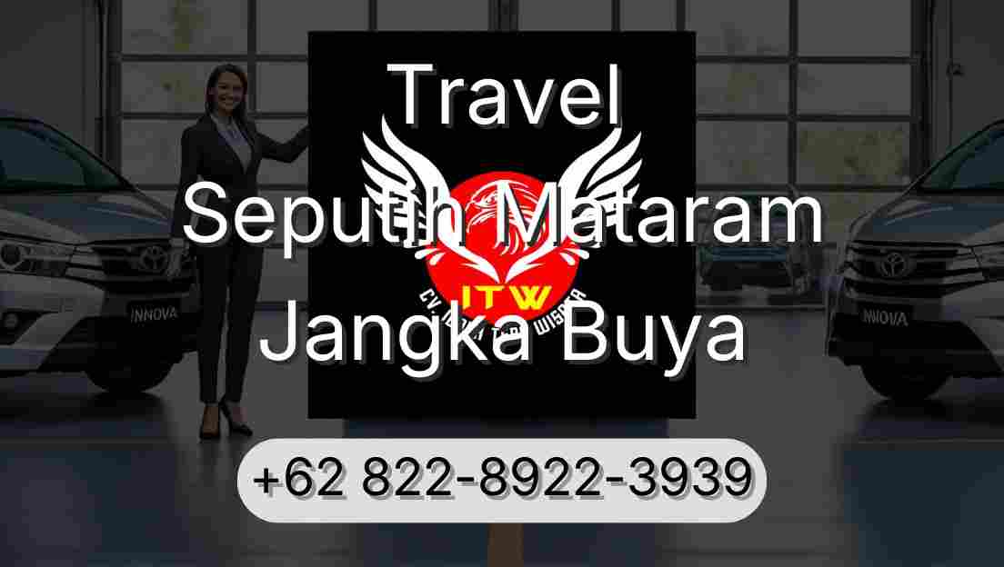 Travel Seputih Mataram Jangka Buya