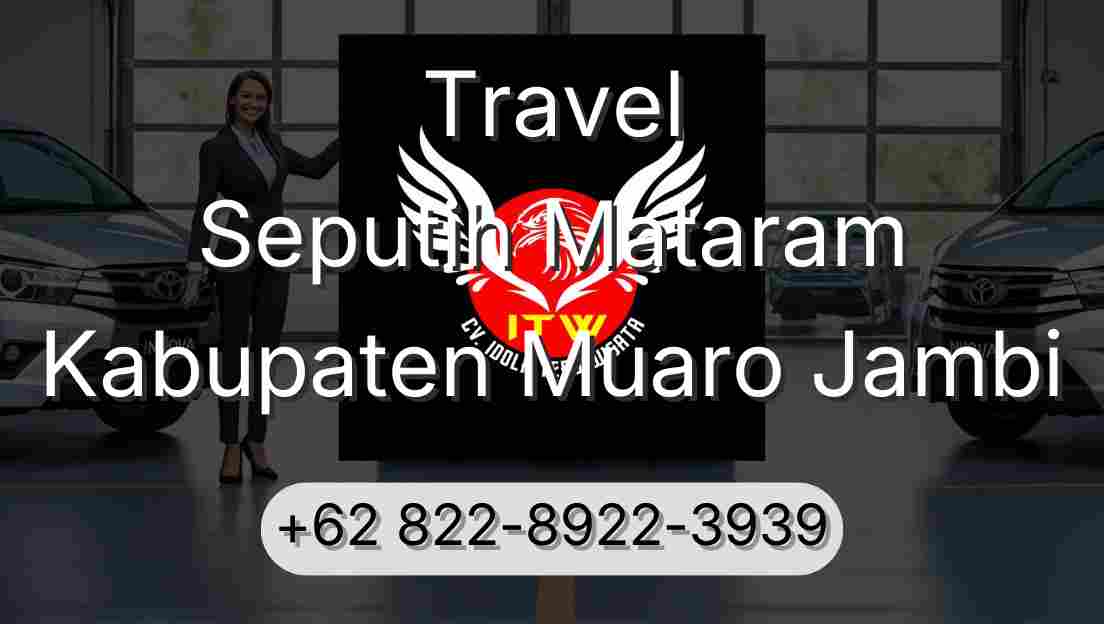Travel Seputih Mataram Kabupaten Muaro Jambi