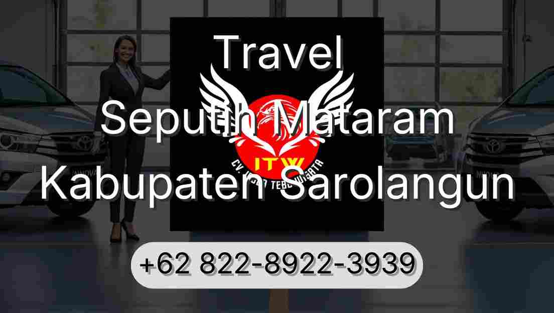 Travel Seputih Mataram Kabupaten Sarolangun