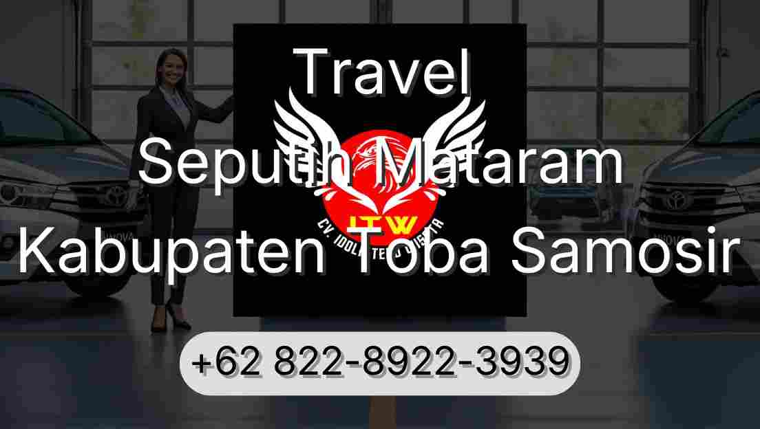Travel Seputih Mataram Kabupaten Toba Samosir