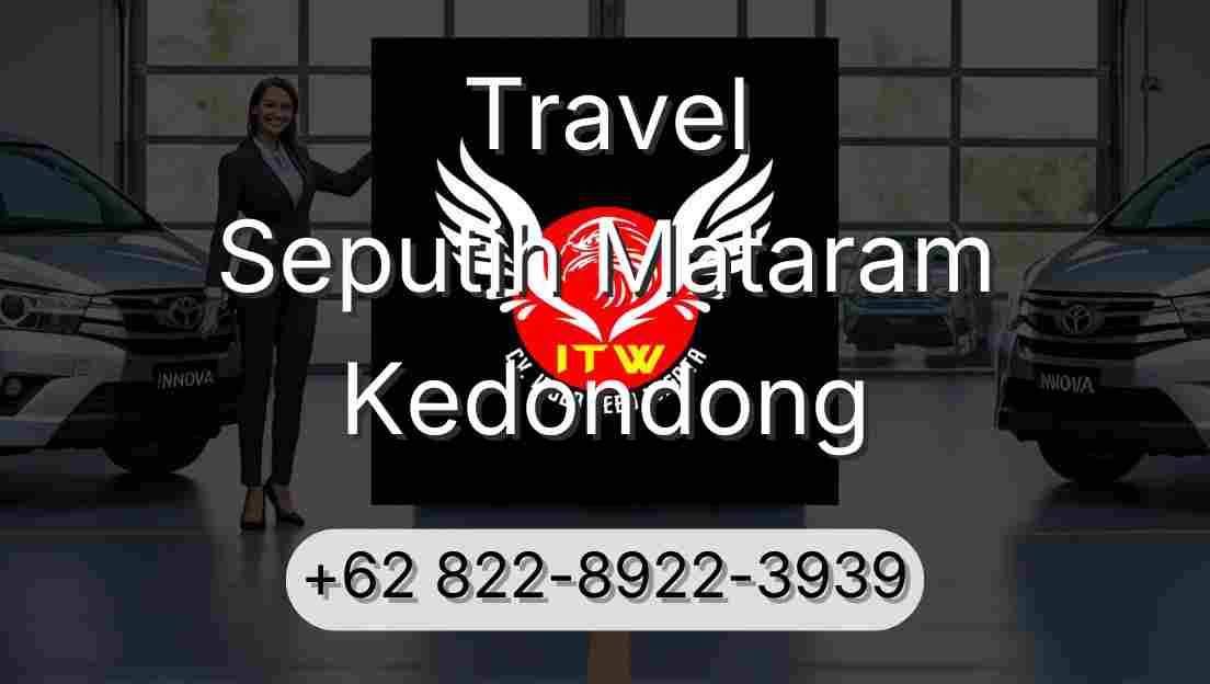Travel Seputih Mataram Kedondong