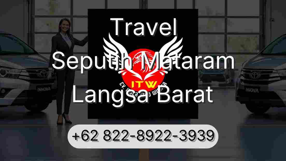 Travel Seputih Mataram Langsa Barat