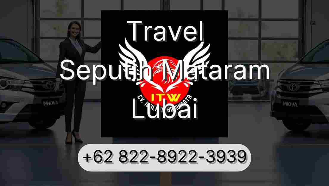 Travel Seputih Mataram Lubai