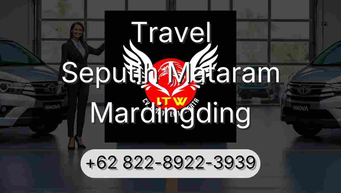 Travel Seputih Mataram Mardingding