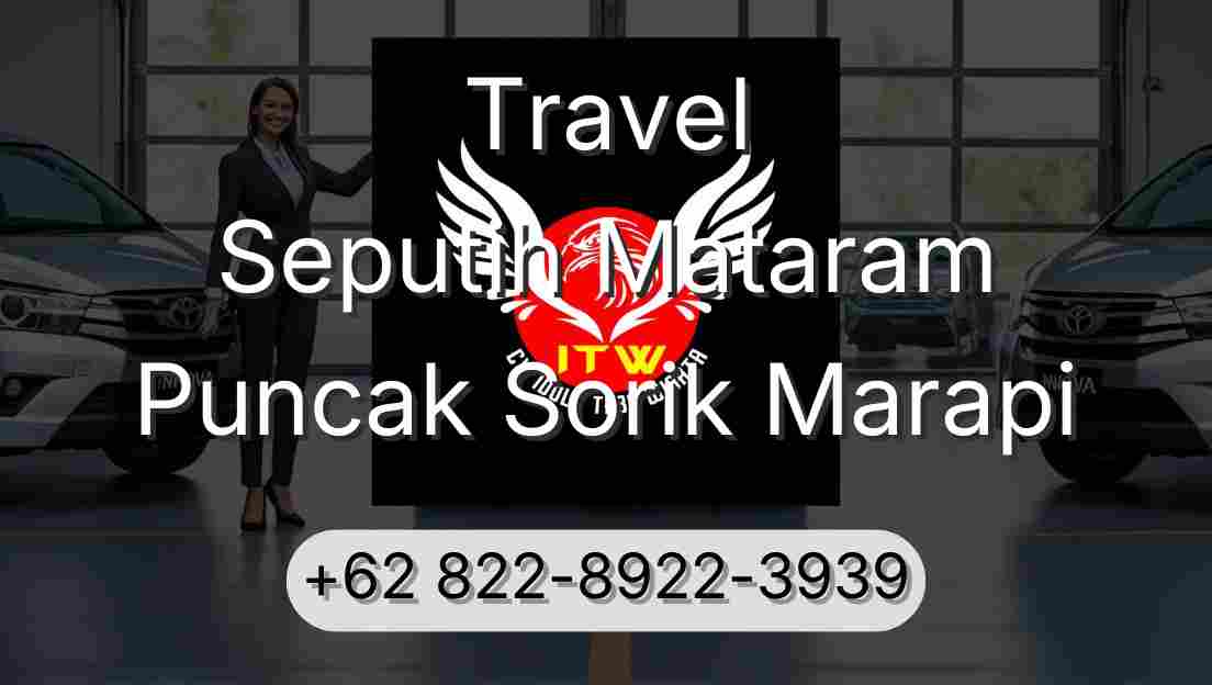 Travel Seputih Mataram Puncak Sorik Marapi