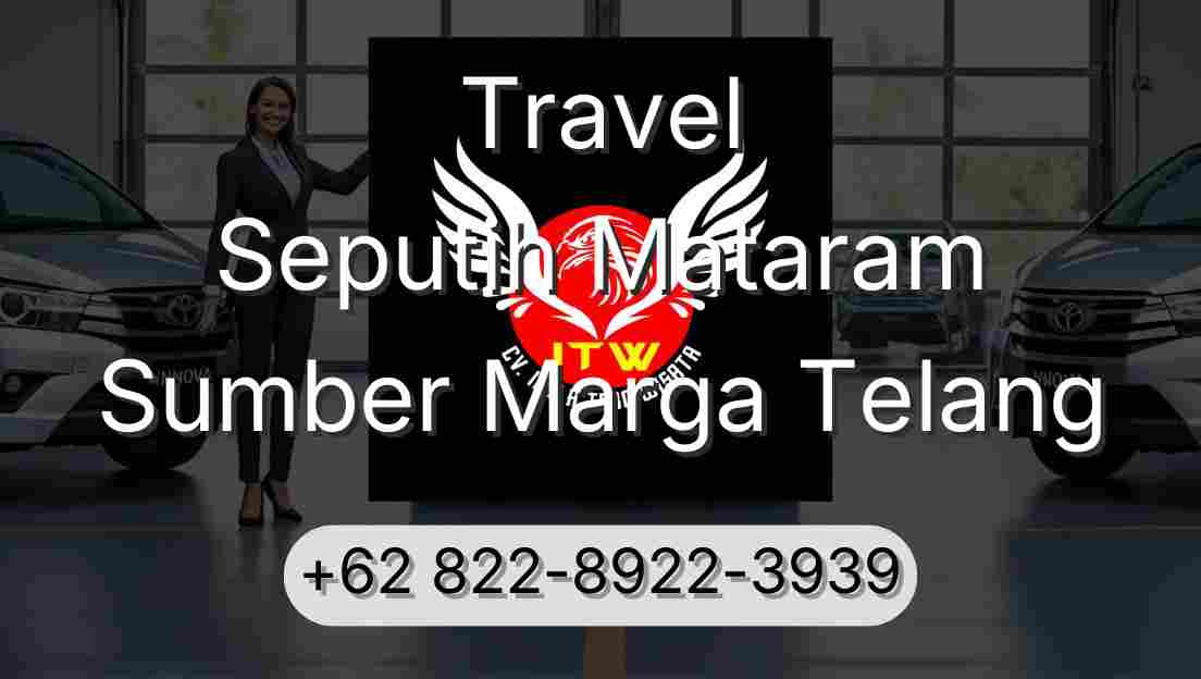 Travel Seputih Mataram Sumber Marga Telang