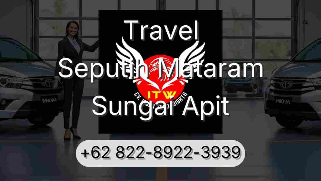 Travel Seputih Mataram Sungai Apit