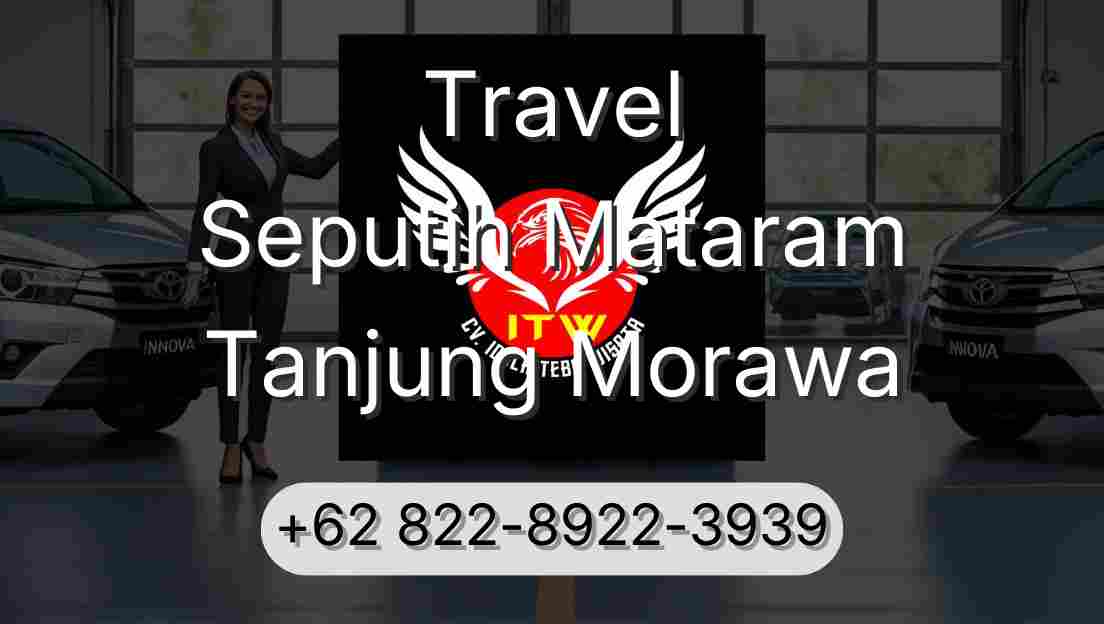 Travel Seputih Mataram Tanjung Morawa