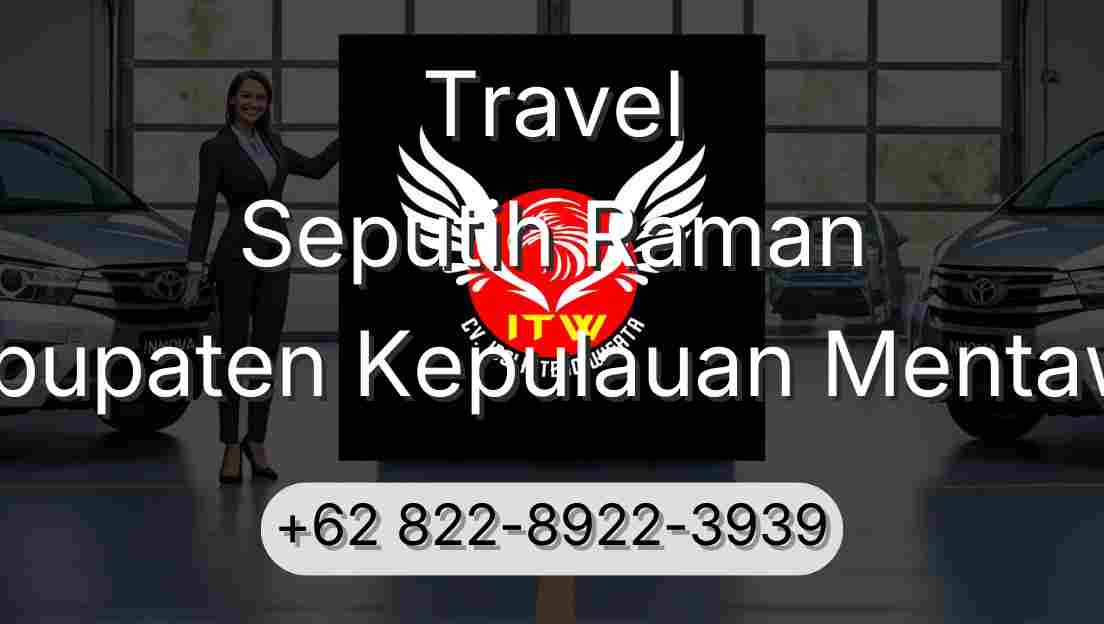 Travel Seputih Raman Kabupaten Kepulauan Mentawai
