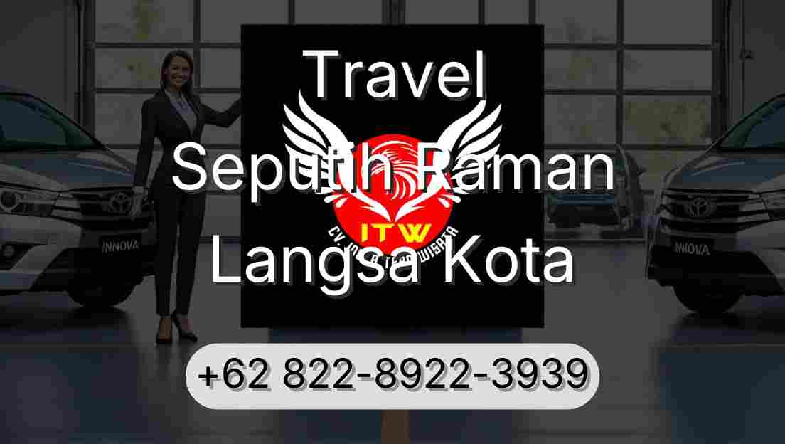 Travel Seputih Raman Langsa Kota