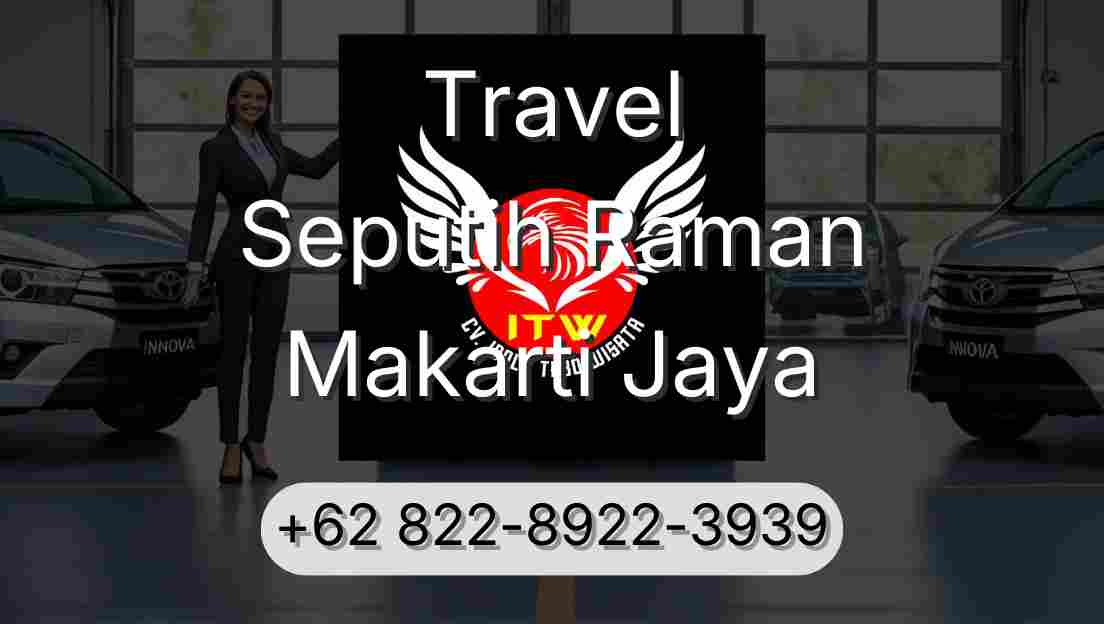 Travel Seputih Raman Makarti Jaya