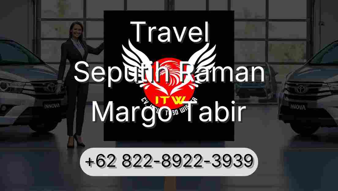Travel Seputih Raman Margo Tabir