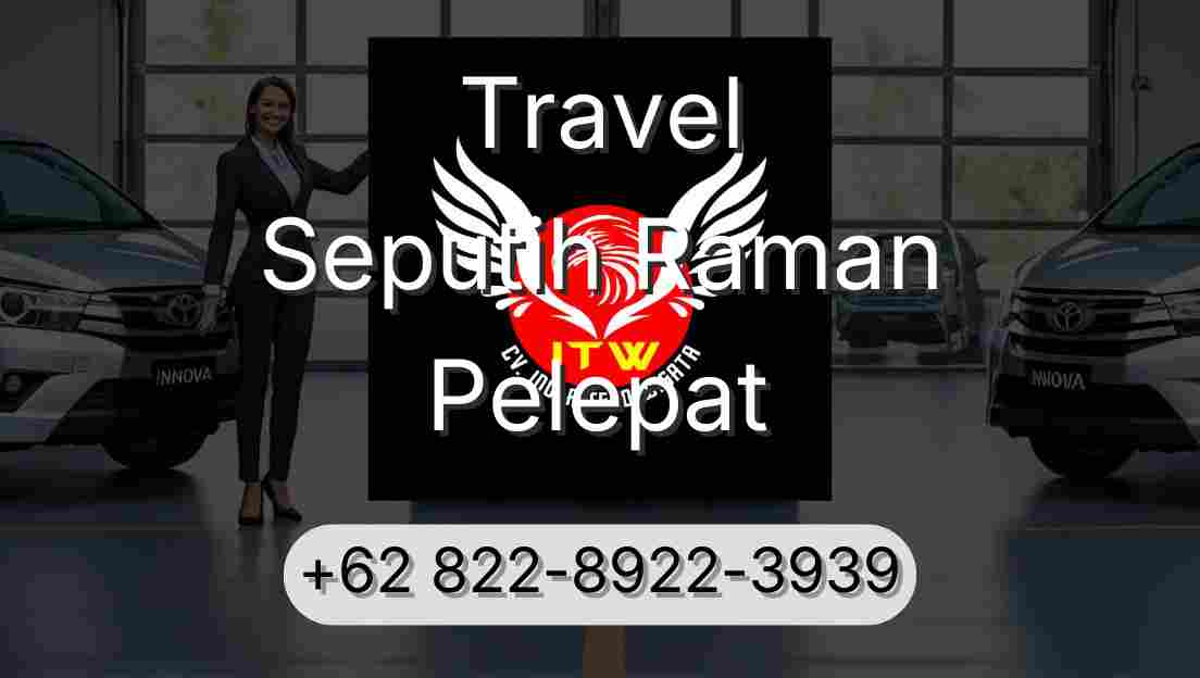 Travel Seputih Raman Pelepat